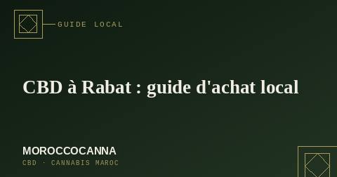 CBD à Rabat